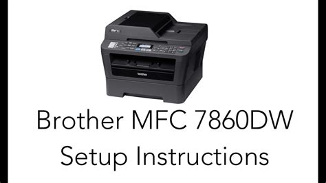 brother mfc 7860dw installation software